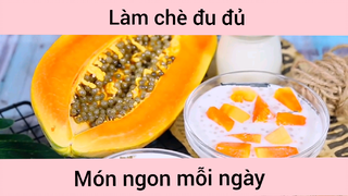Làm chè đu đủ