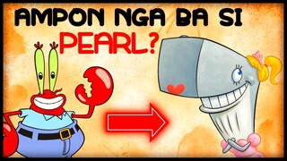 PAANO NAGING ANAK NI MR. KRABS SI PEARL? | SpongebobSerye (Vol. 3) | Dokumentador