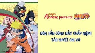 Naruto Tập 127 - Đòn Tấn Công Đầy Chấp Niệm! Tảo Huyết Chi Vũ