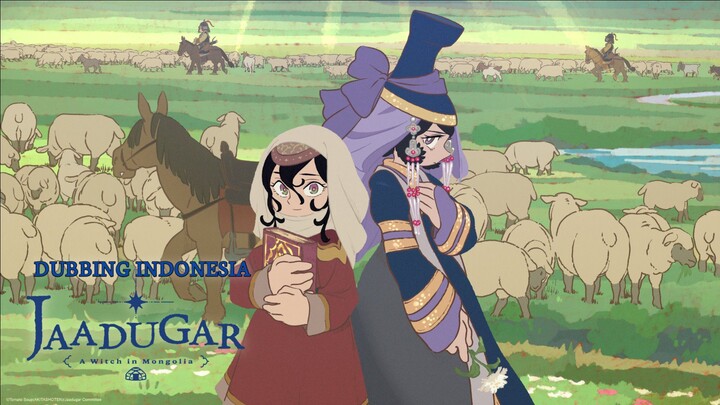 Jaadugar: A Witch in Mongolia [Fandub Indo]