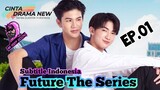 💥 Future The Series 👉 Episode 01 🌟 Subindo