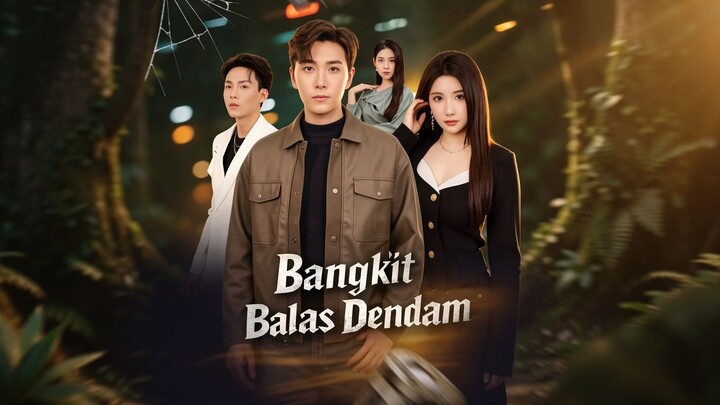 Bangkit Balas Dendam Full Bahasa Indonesia (MELO)