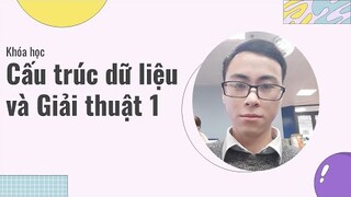 [CTDL&GT] Bài 2: Cài đặt phần mềm cho khóa học