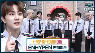 [After School Club] ENHYPEN’s K-Pop-Go-Round Quiz (엔하이픈 케이팝 한바퀴 퀴즈)