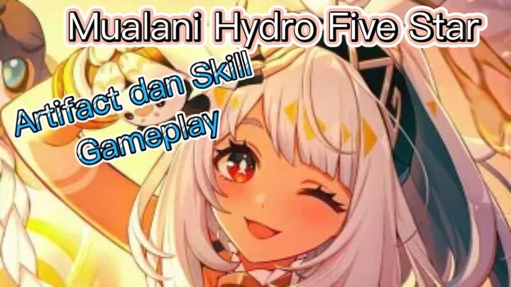 Genshin Impact INDO - Pembahasan Mualani Hydro Five Star mengenai Artifact dan Skill + Gameplay