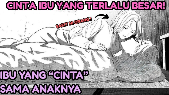 AKIBAT CINTA IBU YANG TERLALU BESAR !! | SHOUNEN ABYYS CH 31-35