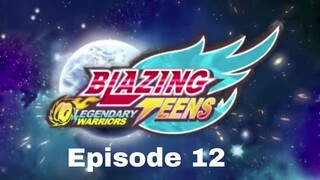 Blazing Teens 5: Legendary Bahasa Indonesia Ep. 12/40