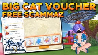 USELESS 420 FREE BIG CAT VOUCHERS (ATLEAST ON ME) - RAGNAROK MOBILE
