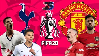 สเปอร์ส 🕊 ปะทะ แมนยู😈🔴  | FIFA 20 | พรีเมียร์ลีก[นัดที่30] | กลับมาอีกครั้ง