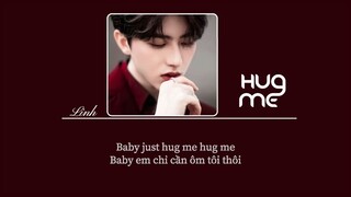 [Vietsub] Hug Me (Hãy ôm tôi) • Thái Từ Khôn ♪ 抱我 • 蔡徐坤
