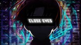 Close Eyes  -  Classroom Of The Elite「AMV/EDIT」