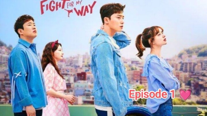 Fight for my way Korean drama in Hindi dubbed (episode 1)💓