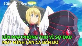 Lên Max Phòng Thủ Vì Sợ Đau Tôi Cân Cả Bản Đồ | Tóm Tắt Phim Anime | Review Phim Anime Hay
