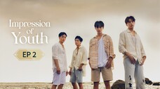 🇹🇼 !mpr3$!0π 0f ¥0uth : EP 2 - SUB INDO Cr.Cansubber