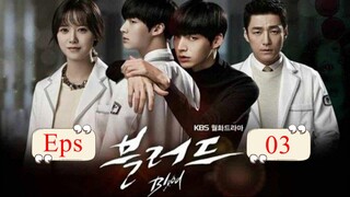 Blood 2015 Eps 03 Sub Indo