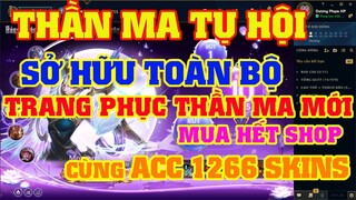 [LMHT] REVIEW SỰ KIỆN THẦN MA TỤ HỘI | SỞ HỮU TOÀN BỘ SKIN THẦN MA MỚI | MUA HẾT SHOP CÙNG ACC 1266