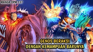 KEMAMPUAN BARU GENOS MENYELAMATKAN TATSUMAKI DARI SERANGAN MEMATIKAN MUSUH | MANGA OPM 137