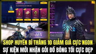 SHOP HUYỀN BÍ MỚI Tháng 10 Giảm Giá Cực Ngon, Sự Kiện Mới Ném Phi Tiêu Nhận Gói Đồ Mới | Free Fire