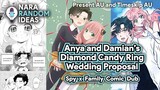 Anya and Damian Candy Ring Wedding Proposal [Funny Spy x Family Comic Dub] [Damianya Comic Dub]