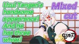 [Demon Slayer]  Mix cut | Uzui Tengen's handsome appearance! And he has three wives!