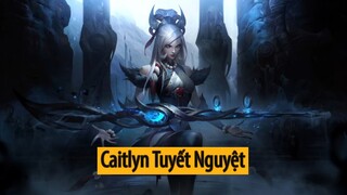 Trang phục Caitlyn Tuyết Nguyệt ( Snow Moon Caitlyn Skin )
