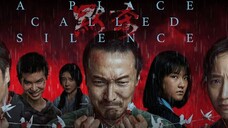 A P.l.a.c.e C.a.l.l.e.d S.i.l.e.n.c.e 2.0.2.4 ENGLISH SUB