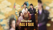Ba người vợ của tôi, số phận điên rồ của tôi - Ruling Over All I See