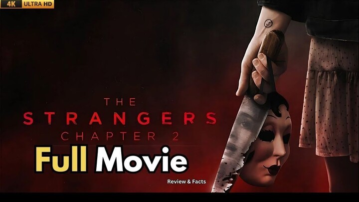 The Strangers Chapter 2