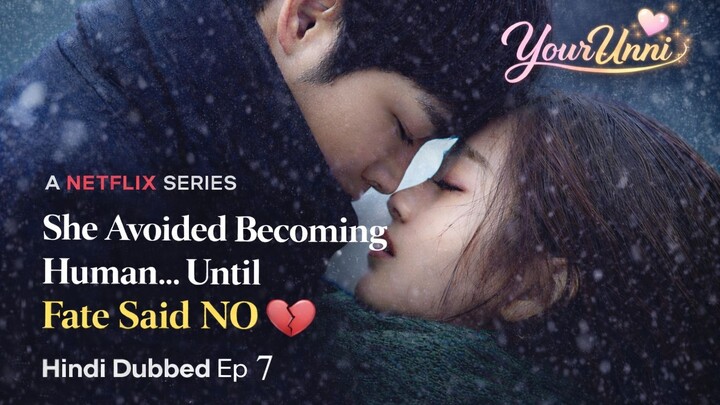 She Avoided Becoming Human… Until Fate Said NO 💔 | Hindi Dubbed Ep 7