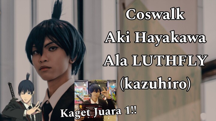 Coswalk Aki Hayakawa ala LUTHFLY (kazuhiro). Kaget Juara 1!!😭😭 #JPOPCREATOR #Bestofbest