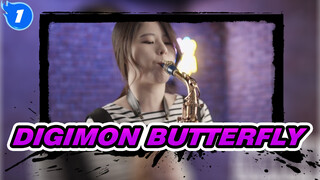 Digimon|[Saxophone performance] OP:Butterfly_1