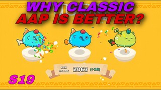 WHY CLASSIC AAP IS BETTER THAN HYBRID AAP? | AAP AXIE ARENA STRATEGY S19