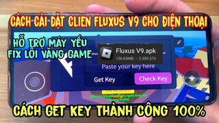 [ROBLOX] Getkey Client Fluxus V9 Blox Fruits 18 RACE V4 Cho Điện Thoại Và PC