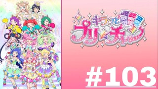 KIRATTO PRI☆CHAN - Episode 103 (English Sub)