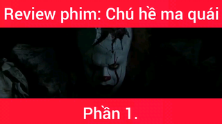 Review phim: Chú hề ma quái phần 1