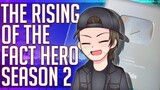The Rising Of The FACT HERO Season 2 ANNOUNCED!! 100K PLAY BUTTON OPENING!