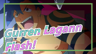 [Gurren Lagann] Flash!