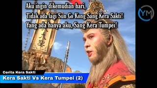 Pecah! Kera Sakti Vs Kera Tum Pei (Part 2) || Seluruh Cerita Kera Sakti 1996