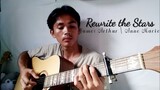 Rewrite the Stars🌟| THE GREATEST SHOWMAN | James Arthur|Anne Marie|Guitar Fingerstyle