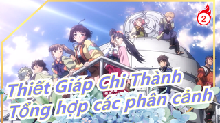 [Thiết Giáp Chi Thành] Tổng hợp các phân cảnh của Thiết Giáp Chi Thành_B