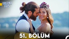 Erkenci Kuş VOSTFR - Épisode 51 FIN