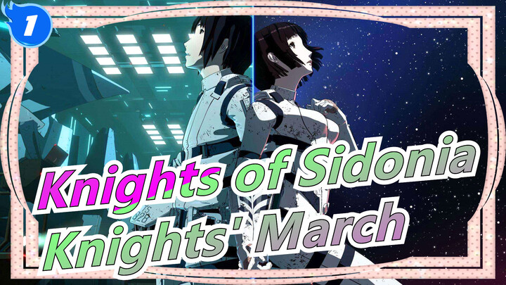 [Knights of Sidonia] Epic! Knights' March_1