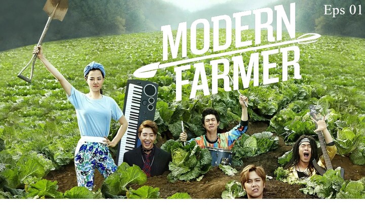 Modern Farmer 2014 Episode 1 Sub Indo
