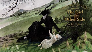 Cô Gái Đến Từ Phía Bên Kia - The Girl From The Other Side • (Vietsub)【Toàn Senpaiアニメ】