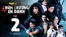 Bạn Trai Tôi Trùm Trường Phần 2 Tập 2 | Trùm Trường Ẩn Danh | Phim Học Đường Gunny Mobi 2025