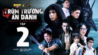 Bạn Trai Tôi Trùm Trường Phần 2 Tập 2 | Trùm Trường Ẩn Danh | Phim Học Đường Gunny Mobi 2025