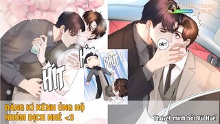 Chap 31 || Dior tiên sinh | Truyện tranh đam mỹ | thuyết minh | Tổng tài bá đạo | Hài hước