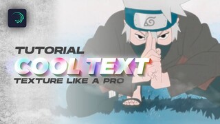 TUTORIAL TEXT TEXTURE ALIGHT MOTION - AMV TUTORIAL