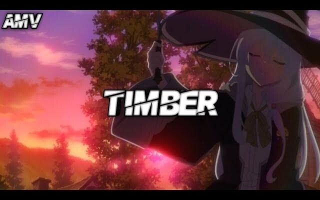 อนิเมะ มิกซ์ - ทิมเบอร์ AMV