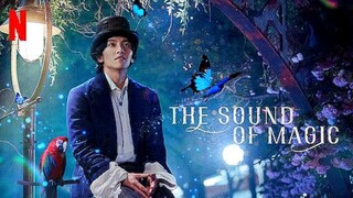 The Sound Of Magic Ep5